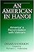 An American in Hanoi: America's Reconciliation with Vietnam (Signature Books)