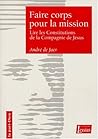 Faire Corps Pour La Mission by De Jaer André
