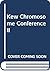 Kew Chromosome Conference II
