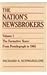 Nation's Newsbrokers Volume 1: The Formative Years: From Pretelegraph to 1865
