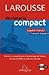 Diccionario compact Espanol-frances; Francais-espanol / Compact Dictionary Spanish-French; French-Spanish: Practico y completo para el aprendizaje ... for Learning French (Spanish Edition)