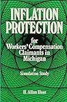 Inflation Protection for Workers' Compensation Claimants in Michigan: A Simulation Study