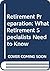 Retirement Preparation: Wha...