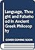 Language, Thought and Falsehood in Ancient Greek Philosophy