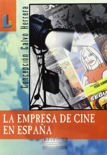 Portada de Empresa del cine en España, la, de Concepcion Calvo Herrera