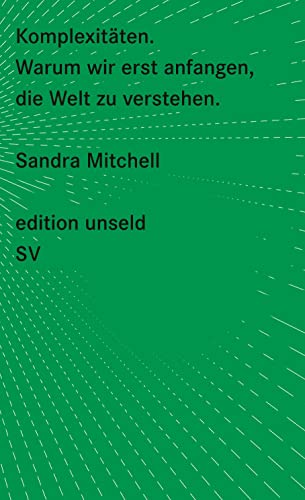 Komplexitäten: Warum Wir Erst Anfangen, Die Welt Zu Verstehen (Paperback)