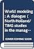 World modeling: A dialogue (North-Holland/TIMS studies in the management sciences ; v. 2)