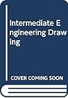 Intermediate engineering drawing (Macmillan technical drawing books)