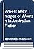 Who Is She?: Images of Woma...