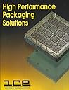 High Performance Packaging Solutions