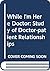 While I'm Here Doctor: A st...