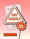 Safe Schools: A Handbook for Violence Prevention