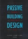 Passive Building Design: A Handbook of Natural Climatic Control Passive Building Design: A Handbook of Natural Climatic Control