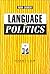 Language and Politics by Noam Chomsky Language and Politics by Noam Chomsky