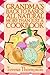 Grandma's Back to Basics All Natural More Than Just a Cookbook by Teresa L. Thompson Grandma's Back to Basics All Natural More Than Just a Cookbook by Teresa L. Thompson