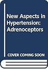 New Aspects in Hypertension: Adrenoceptors