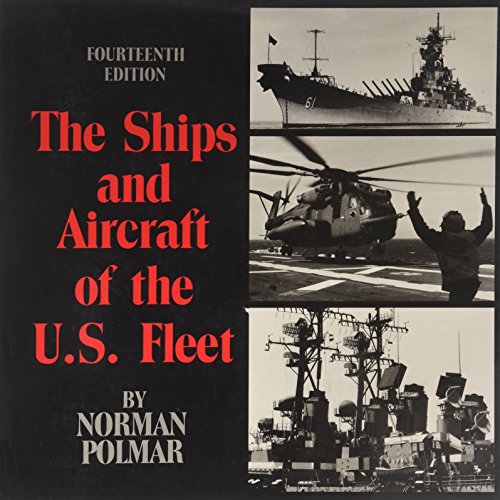 The Ships and Aircraft of the U.S. Fleet, 14th Edition (Hardcover)