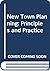 New-Town Planning: Principles and Practice