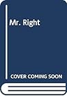 Mr. Right