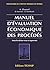 Manuel d'évaluation économique des procédés by Alain Chauvel