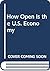 How Open Is the U.S. Economy by R.W. Hafer