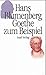 Goethe zum Beispiel (German Edition)