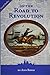 On the Road to Revolution (Scott Foresman Social Studies Readers) [Paperback]