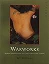 WARWORKS: WOMEN PHOTOGRAPHY WARWORKS: WOMEN PHOTOGRAPHY