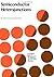 Semiconductor heterojunctions, by B.L. Sharma