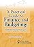 A Practical Guide to Finance And Budgeting: Skills for Nurse Managers