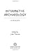 Interpretive Archaeology: A Reader