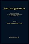 From Los Angeles to Kiev (UCLA Slavic Studies)