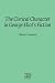 The Clerical Character in George Eliot's Fiction (E L S MONOGRAPH SERIES)