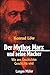 Der Mythos Marx und seine M...