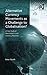 Alternative Currency Movements As a Challenge to Globalisation?: A Case Study of Manchester's Local Currency Networks (Ashgate Economic Geography Series)
