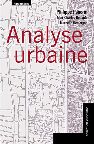 Analyse urbaine (Collection Eupalinos) (French Edition)