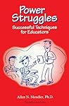 Power Struggles: Successful Techniques for Educators