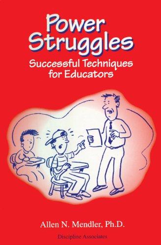 Power Struggles: Successful Techniques for Educators (Paperback)