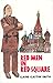 Red Men in Red Square: Chief Big Eagle Visits the Soviet Union