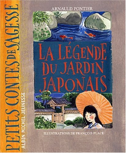 La Légende Du Jardin Japonais (Paperback)
