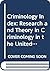 Criminology index: Research and theory in criminology in the United States, 1945-1972