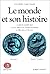 Le monde et son histoire - tome 2 (02)