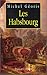 Les Habsbourg (French Edition)