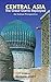 New Century Publications Central Asia: The Great Game Replayed