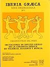 Imitaciones de influjo griego en la cerámica ibérica de Valencia, Alicante y Murcia