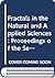 Fractals in the Natural and Applied Sciences: Proceedings of the Second Ifip Working Conforence on Fractals in the Natural and Applied Sciences Lond ... A, Computer Science and Technology, A-41)