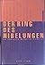 Der Ring des Nibelungen und seine Inszenierungen von 1876 bis... by Nora Eckert