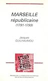 Marseille républicaine Marseille républicaine