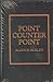 Point Counter Point