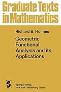 Geometric Functional Analysis and Its Applications